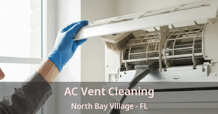 AC Vent Cleaning North Bay Village - FL