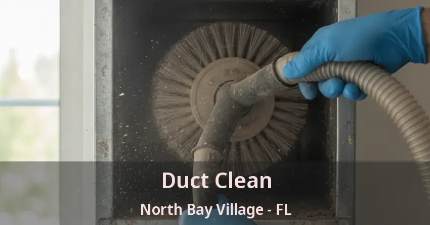 Duct Clean North Bay Village - FL