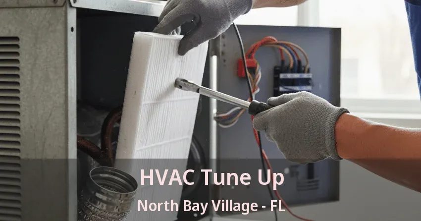 HVAC Tune Up North Bay Village - FL